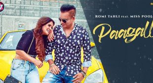PAAGALL LYRICS – Romi Tahli x Miss Pooja | Pagal | LyricsBull.com