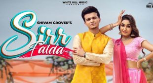 Sirr Fatda Lyrics – Shivam Grover